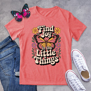 Find Joy in the Little Things Butterfly  Tri-Blend Shirt