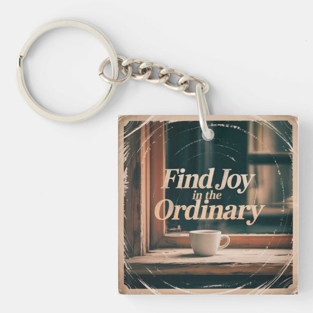 Find Joy In The Ordinary Key Ring (Front)