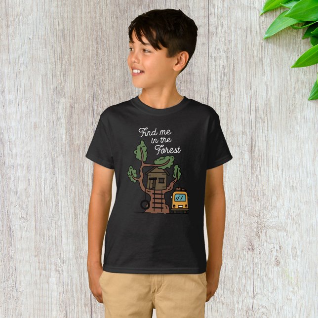 Find Me In The Forest T-Shirt (Creator Uploaded)