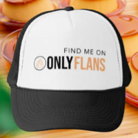Find Me On Only Flans