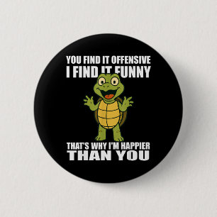 Find Offensive Find Funny Adult Humour Quote 6 Cm Round Badge