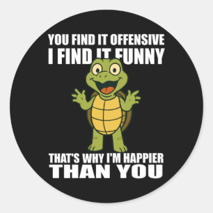 Find Offensive Find Funny Adult Humour Quote Classic Round Sticker
