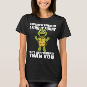 Find Offensive Find Funny Adult Humour Quote T-Shirt