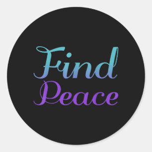 Find Peace Prevention Artwork Classic Round Sticker