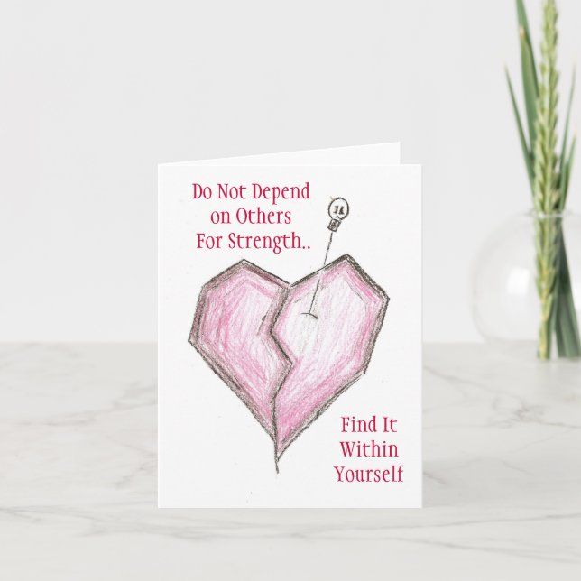 Find strength Within Notecard Card Broken Heart (Front)