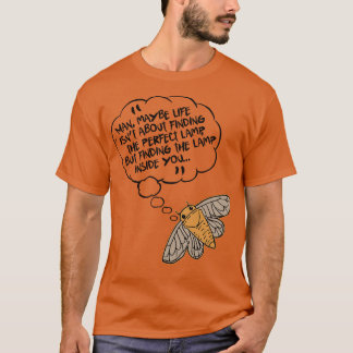 Find the Lamp Inside You Funny Moth Design T-Shirt