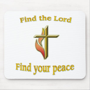 Find the Lord find your peace Mouse Pad