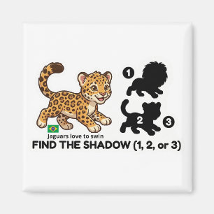 Find The Shadow: Cute Jaguar Brazil Animal Game Magnet