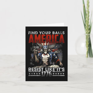 Find Your America Resist Like It's 1776  Card