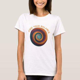 Find Your Balance  T-Shirt