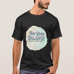Find Your Balance Yoga Mandala Comfort Lifestyle T T-Shirt