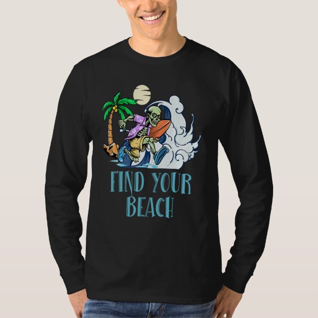 Find Your Beach Summer Vacation Tropical Trip Ocea T-Shirt (Front)