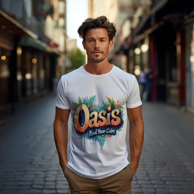 Find Your Calm Graffiti Oasis Tee T-Shirts (Creator Uploaded)