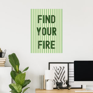 Find your fire poster