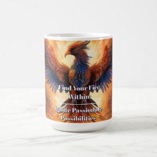 "Find Your Fire Within" Coffee Mug