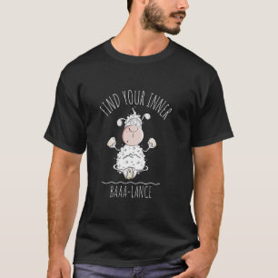 Find Your Inner Baaa-lance Quote Funny Yoga Sheep T-Shirt