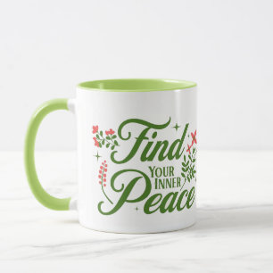 Find Your Inner Peace   Coffee Mug  