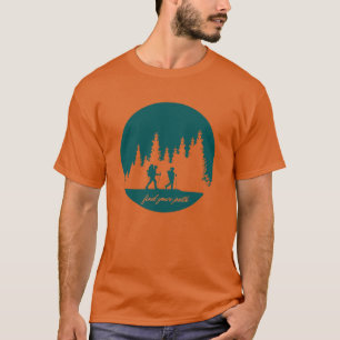 Find Your Path T-Shirt