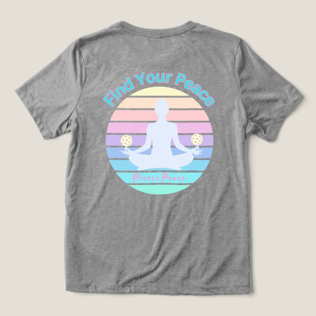 Find your Peace Tri-Blend Shirt (Design Back)