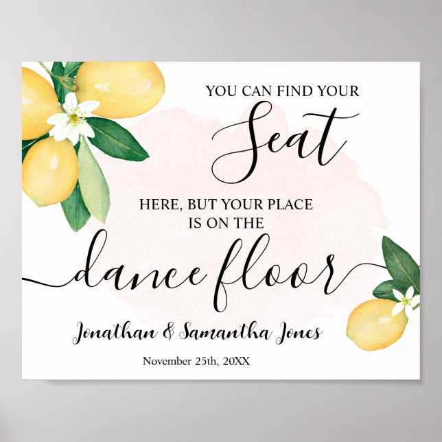 Find Your Seat Wedding Reception Lemons Pink Sign (Front)