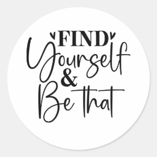 Find Yourself Motivational Stickers