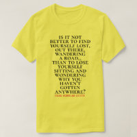 Find Yourself Wandering - Road Scholar T-Shirt