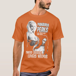 Finders Keepers Lovers Weepers Pandora Peaks frien T-Shirt