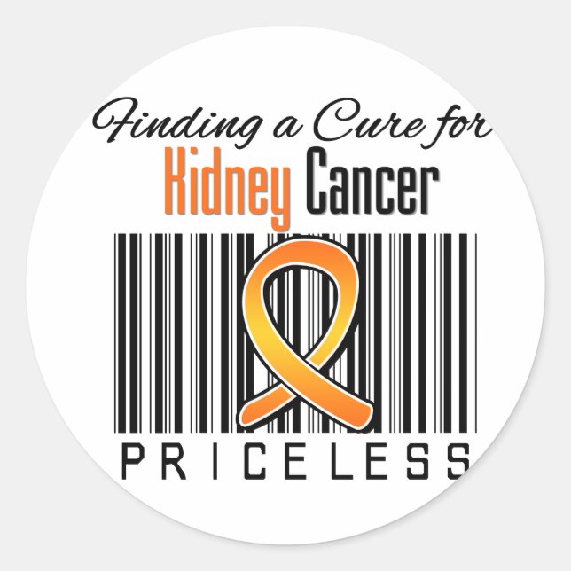 Finding a Cure For Kidney Cancer PRICELESS v1 Classic Round Sticker (Front)
