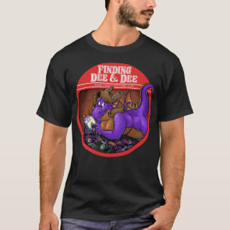 Finding Dee & Dee T-Shirt