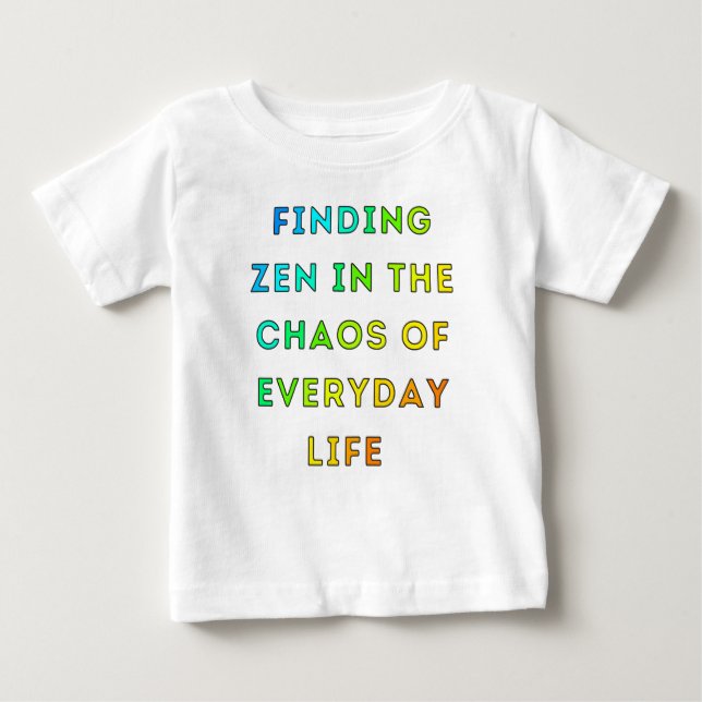 Finding Zen Baby T-Shirt (Front)