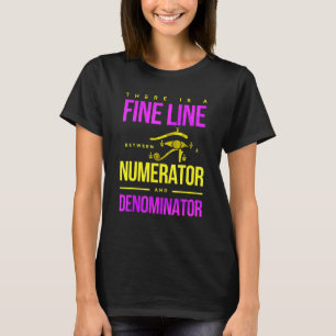 Fine Line Numerator And Denominator T-Shirt