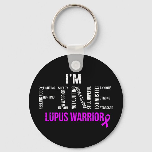 FINE Lupus Awareness Warrior Fighter Autoimmune Key Ring (Front)