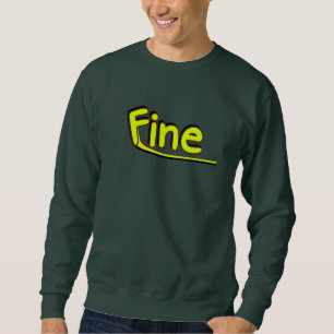 Fine Sweatshirt