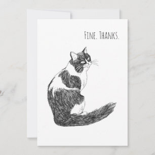 Fine. Thanks. Funny Cat Minimalist Thank You Card