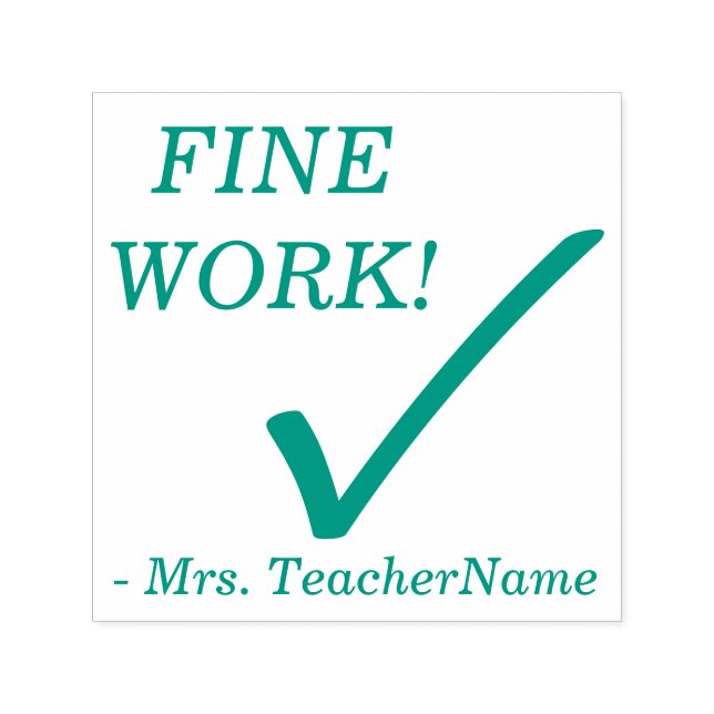"FINE WORK!" + Custom Instructor Name Self-inking Stamp (Design)