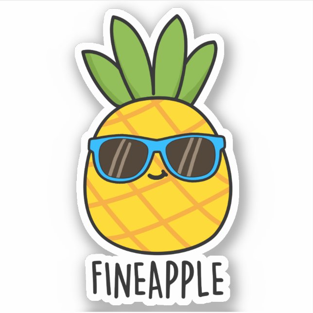 Fineapple Funny Pineapple Pun  (Front)
