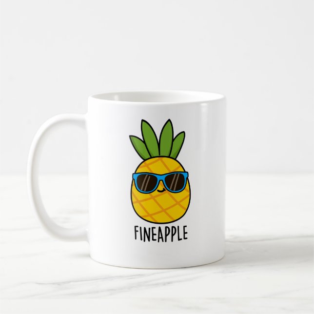 Fineapple Funny Pineapple Pun  Coffee Mug (Left)