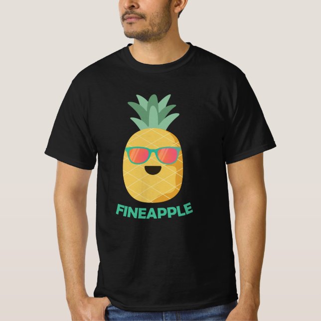 Fineapple Pineapple Funny Pun Summer Fruit T-Shirt (Front)