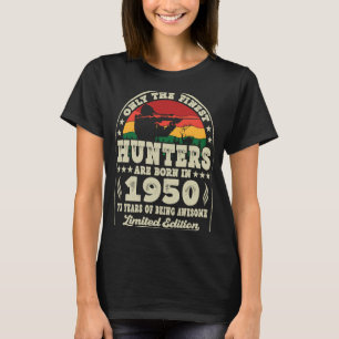 Finest Hunters Are Born In 1950 Deer Hunting 73rd  T-Shirt