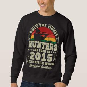 Finest Hunters Are Born In 2015 Deer Hunting 8th B Sweatshirt
