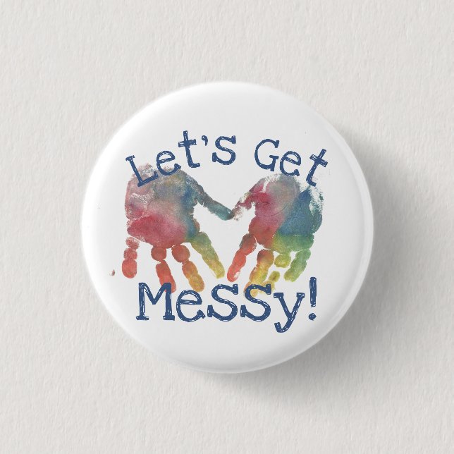 Finger Paint Let's Get Messy Art Makers 3 Cm Round Badge (Front)