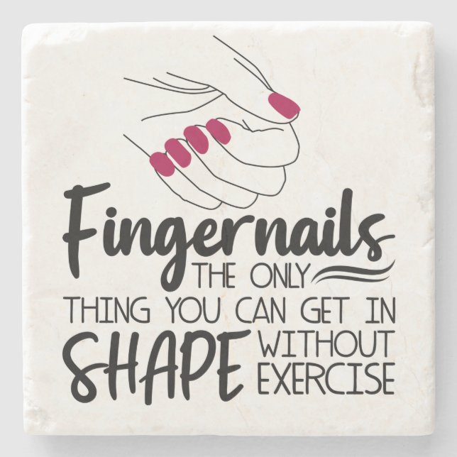 Fingernails Quote Nail Technician Nail A Stone Coaster (Front)
