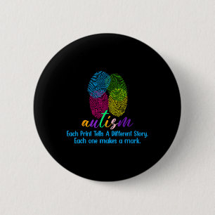 Fingerprint Autism Shirt  6 Cm Round Badge