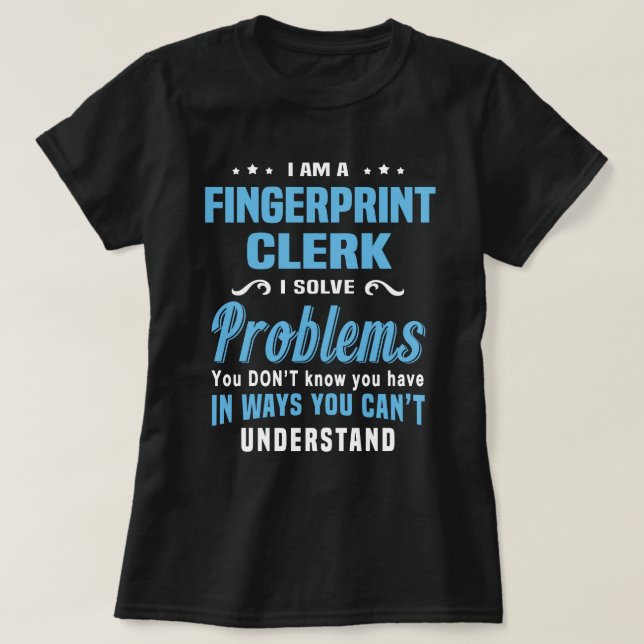 Fingerprint Clerk T-Shirt (Design Front)