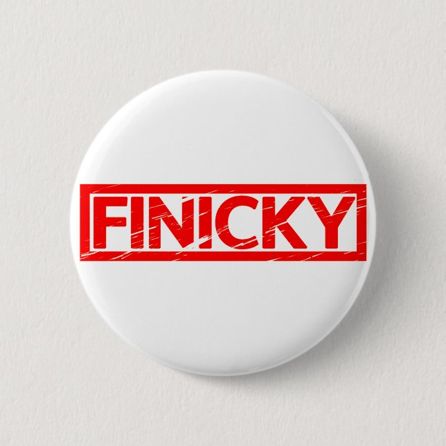 Finicky Stamp 6 Cm Round Badge (Front)
