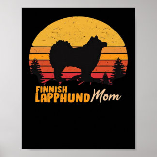 Finnish Lapphund Dog Mom Vintage Retro Classic T-S Poster