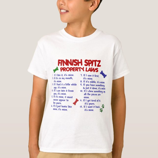 FINNISH SPITZ Property Laws 2 T-Shirt (Front)