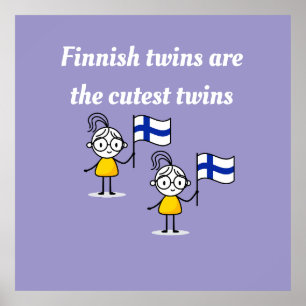 Finnish Twins are the Cutest Twins Poster