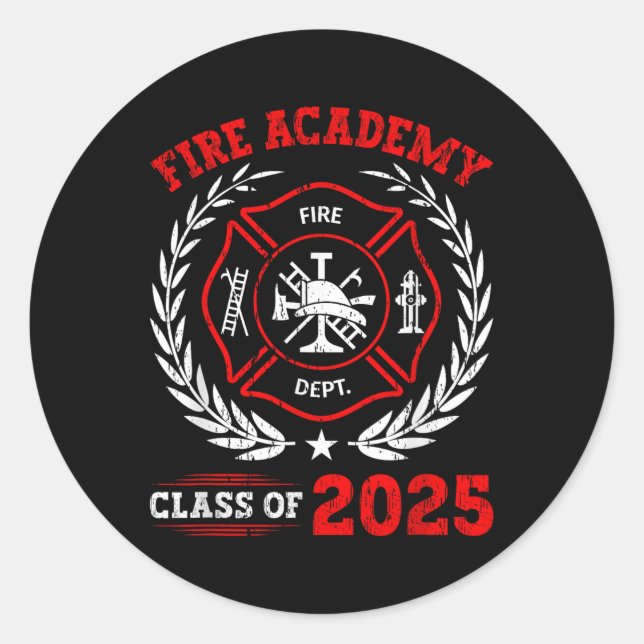 Fire Academy Cl Of 2025 Graduation Future Firefigh Classic Round Sticker (Front)