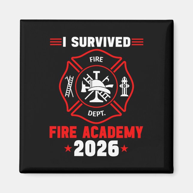 Fire Academy Graduation 2026 Dge Future Firefighte Magnet (Front)